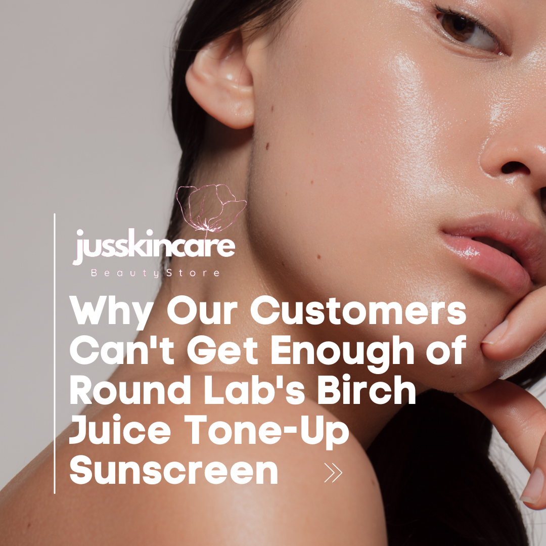 Just In: Why Our Customers Can't Get Enough of Round Lab's Birch Juice Tone-Up Sunscreen