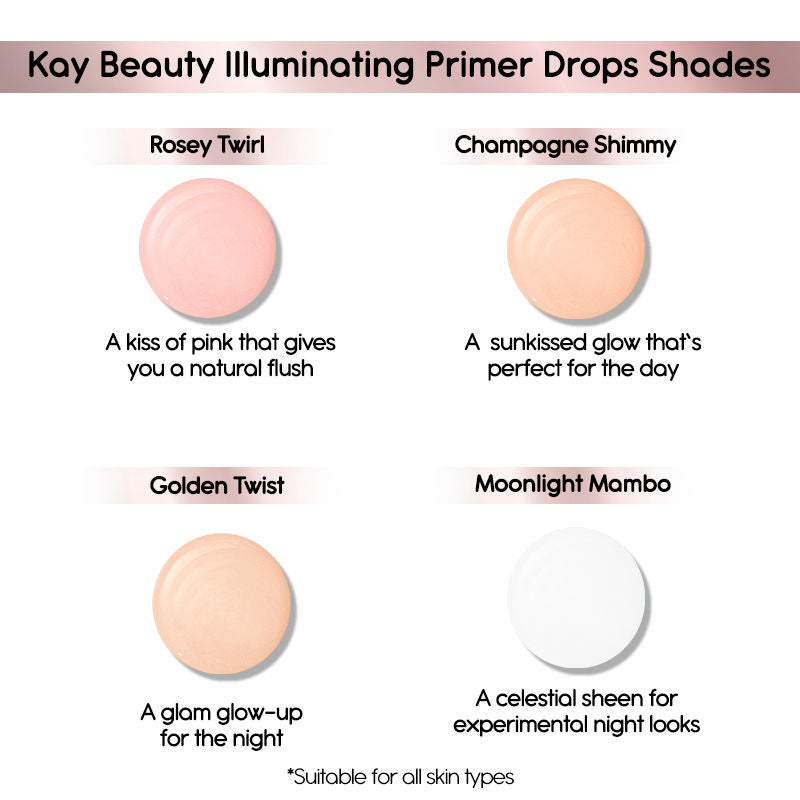 Kay Beauty Illuminating Primer Drops - Champagne Shimmy with Hyaluronic Acid